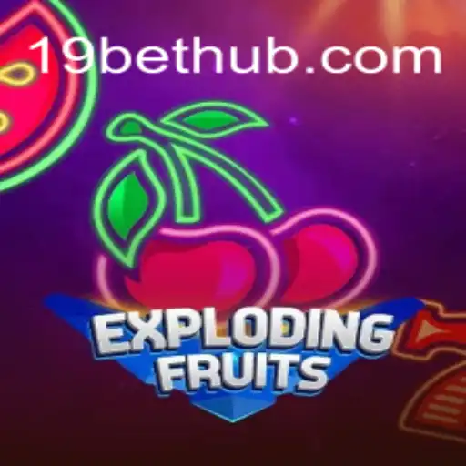 Descubra o Jogo ExplodingFruits: Diversão e Estratégia com 19BET.COM